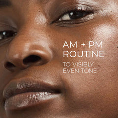 Even Tone Daily Routine